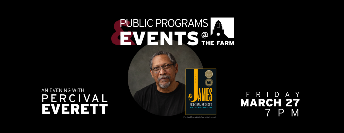 Percival Everett at the Farm